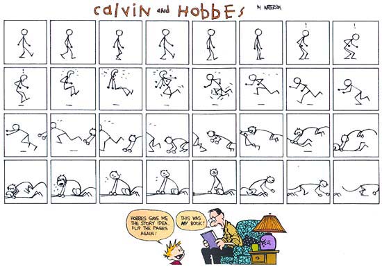 Calvin and Hobbes strip from 18/06/05. Reproduced with respect, but without permission. Calvin and Hobbes strip from 18/06/05. Reproduced with respect, but without permission.