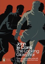 Penguin Modern Classics edition of 'The Looking Glass War' Penguin Modern Classics edition of 'The Looking Glass War'