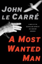 the Viking paperback edition of A Most Wanted Man by John le Carré