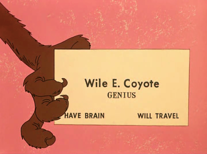 Wile E. Coyote: Genius from 'To Hare is Human' (1956) Wile E. Coyote: Genius from 'To Hare is Human' (1956)