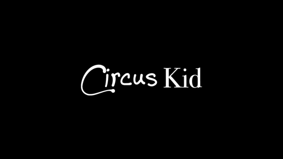 CIRCUS KID -- Title Screen CIRCUS KID -- Title Screen